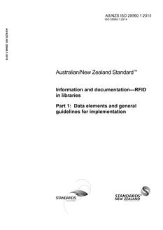 AS/NZS ISO 28560.1: 12/23/2015 Information and documentation – RFID in libraries, Part 1: Data elements and general guidelines for implementation