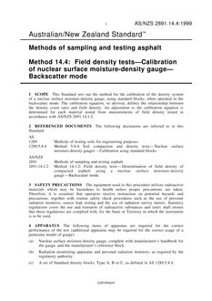 AS/NZS 2891.14.4: 04/05/1999 Methods of sampling and testing asphalt, Method 14.4: Field density tests – Calibration of nuclear surface moisture-density gauge – Backscatter mode