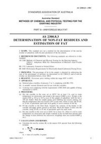 AS 2300.8.3: 10/07/1983 Methods of chemical and physical testing for the dairying industry, Method 8.3: Anhydrous milk fat – Determination of non-fat residues and estimation of fat