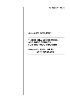 AS 1528.4: 01/01/1976 Tubes (stainless steel) and tube fittings for the food industry – Clamp liners with gaskets