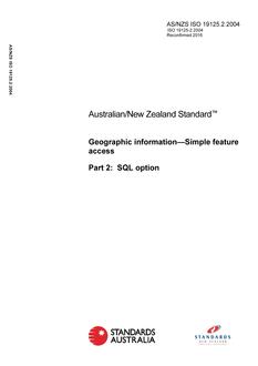 AS/NZS ISO 19125.2: 11/17/2004 Geographic information – Simple feature access, Part 2: SQL option AS/NZS ISO 19125.2: 11/17/2004 Geographic information – Simple feature access, Part 2: SQL option