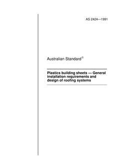 AS 2424: 01/01/1991 Plastics building sheets – General installation requirements and design of roofing systems