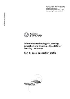 AS ISO/IEC 19788.3: 05/13/2013 Information technology – Learning, education and training – Metadata for learning resources, Part 3: Basic application profile
