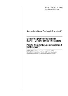 AS/NZS 4251.1: 03/05/1999 Electromagnetic compatibility (EMC) – Generic emission standard, Part 1: Residential, commercial and light industry