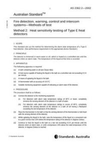 AS 2362.2: 01/01/2002 Fire detection, warning, control and intercom systems – Methods of test – Heat sensitivity testing of Type E heat detectors