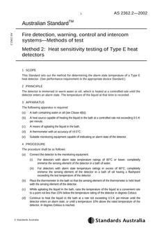 AS 2362.2: 01/01/2002 Fire detection, warning, control and intercom systems – Methods of test – Heat sensitivity testing of Type E heat detectors