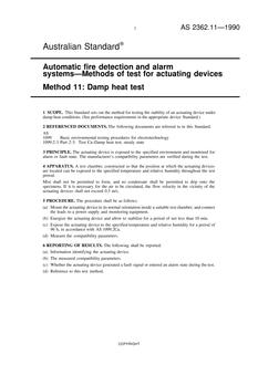 AS 2362.11: 08/06/1990 Automatic fire detection and alarm systems – Methods of test for actuating devices – Damp heat test