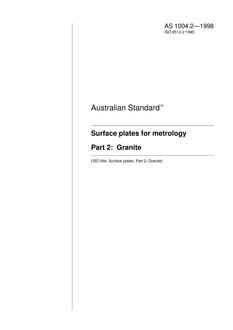 AS 1004.2: 01/01/1998 Surface plates for metrology – Granite AS 1004.2: 01/01/1998 Surface plates for metrology – Granite