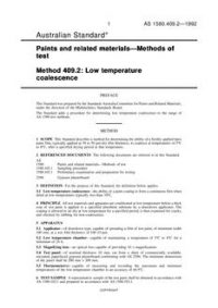 AS 1580.409.2: 01/01/1992 Paints and related materials – Methods of test, Method 409.2: Low temperature coalescence