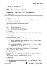 AS 4046.6: 10/30/2002 Methods of testing roof tiles, Method 6: Determination of resistance to freeze/thaw