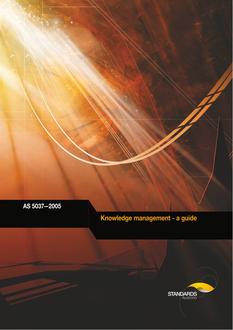 AS 5037: 01/01/2005 Knowledge management – a guide