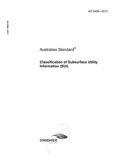 AS 5488: 01/01/2013 Classification of Subsurface Utility Information (SUI)