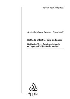 AS/NZS 1301.423RP: 09/05/1997 Methods of test for pulp and paper, Method 423RP: Folding strength of paper – Kohler-Molin method