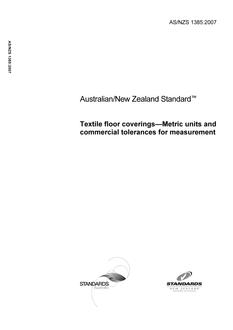 AS/NZS 1385: 11/13/2007 Textile floor coverings – Metric units and commercial tolerances for measurement