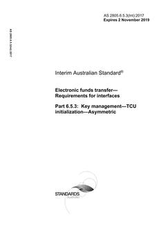 AS 2805.6.5.3 Int: 11/02/2017 Electronic funds transfer – Requirements for interfaces, Part 6.5.3: Key management – TCU initialization – Asymmetric