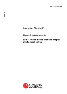 AS 3565.5: 01/01/2004 Meters for water supply – Water meters with two integral single check valves