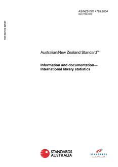 AS/NZS ISO 4789: 07/21/2004 Information and documentation – International library statistics