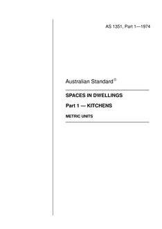 AS 1351.1: 11/01/1974 Spaces in dwellings (metric units) – Kitchens AS 1351.1: 11/01/1974 Spaces in dwellings (metric units) – Kitchens