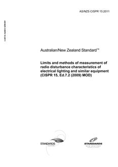 AS/NZS CISPR 15: 12/20/2011 Limits and methods of measurement of radio disturbance characteristics of electrical lighting and similar equipment (CISPR 15, Ed.7.2 (2009) MOD)