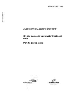 AS/NZS 1546.1: 05/25/2008 On-site domestic wastewater treatment units, Part 1: Septic tanks
