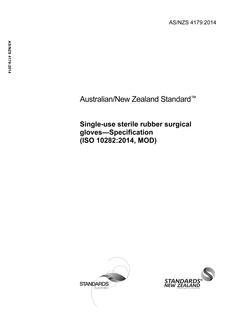 AS/NZS 4179: 07/21/2014 Single-use sterile rubber surgical gloves – Specification (ISO 10282:2014, MOD)