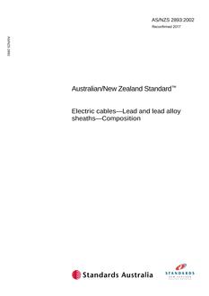 AS/NZS 2893: 07/04/2002 Electric cables – Lead and lead alloy sheaths – Composition