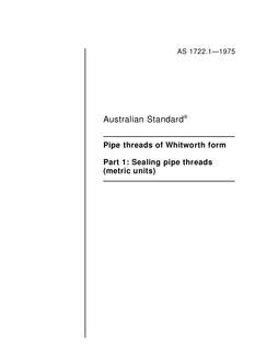 AS 1722.1: 01/01/1975 Pipe threads of Whitworth form, Part 1: Sealing pipe threads (metric units)