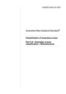 AS/NZS 2430.3.9: 12/05/1997 Classification of hazardous areas, Part 3.9: Examples of area classification – Miscellaneous