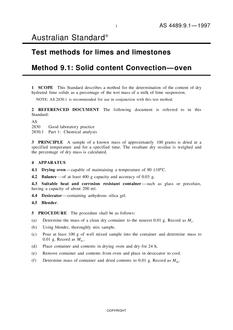 AS 4489.9.1: 09/05/1997 Test methods for limes and limestones, Method 9.1: Solid content Convection – oven