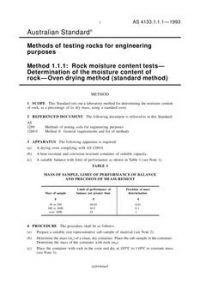 AS 4133.1.1.1: 01/01/1993 Methods of testing rocks for engineering purposes, Method 1.1.1: Rock moisture content tests – Determination of the moisture content of rock – Oven drying method (standard method)