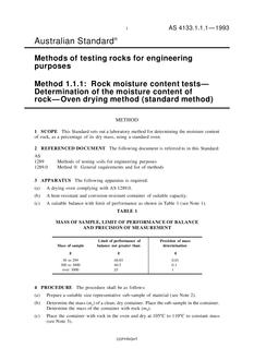AS 4133.1.1.1: 01/01/1993 Methods of testing rocks for engineering purposes, Method 1.1.1: Rock moisture content tests – Determination of the moisture content of rock – Oven drying method (standard method)