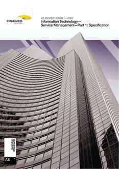 AS ISO/IEC 20000.1: 02/22/2007 Information technology – Service management – Specification