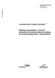 AS/NZS 4856: 10/31/2006 Welding consumables – Covered electrodes for manual metal arc welding of creep-resisting steels – Classification