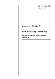 AS 1189.8: 01/01/1991 Data processing – Vocabulary – Control, integrity and security
