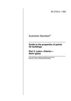 AS 3730.2: 01/01/1992 Guide to the properties of paints for buildings, Part 2: Latex – Interior – Semi-gloss