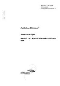 AS 2542.2.4: 10/12/2005 Sensory analysis – Specific methods – Duo-trio test
