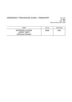 AS 1678.4.1.001: 01/01/1984 Emergency procedure guide – Transport – Nitrocellulose (spirit wet)