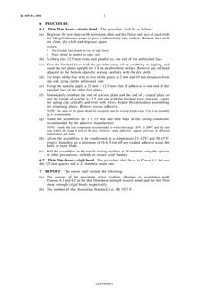 AS 1937.9: 01/01/1991 Methods of test for sealers and adhesives for automotive purposes – Determination of shear strength of metal-to-metal adhesive