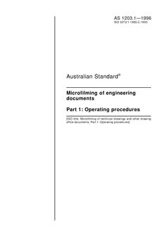 AS 1203.1: 01/01/1996 Microfilming of engineering documents – Operating procedures
