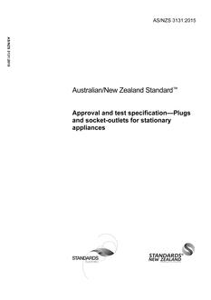 AS/NZS 3131: 07/10/2015 Approval and test specification – Plugs and socket-outlets for stationary appliances