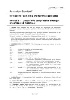 AS 1141.51: 01/01/1996 Methods for sampling and testing aggregates – Unconfined compressive strength of compacted materials