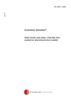 AS 1397: 01/01/2001 Steel sheet and strip – Hot-dipped zinc-coated or aluminium/zinc-coated