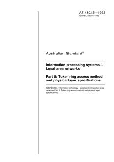AS 4802.5: 01/01/1992 Information processing systems – Local area networks – Token ring access method and physical layer specifications