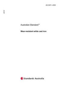 AS 2027: 01/01/2002 Wear-resistant white cast iron