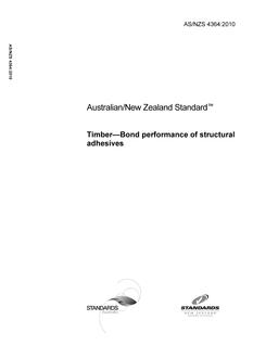 AS/NZS 4364: 12/01/2010 Timber – Bond performance of structural adhesives