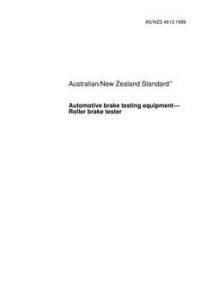 AS/NZS 4613: 12/05/1999 Automotive brake testing equipment – Roller brake tester
