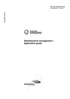 AS IEC 62402: 04/04/2014 Obsolescence management – Application guide