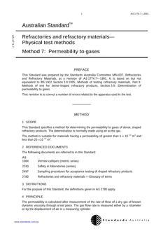 AS 1774.7: 01/01/2001 Refractories and refractory materials – Physical test methods – Permeability to gases