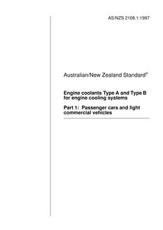 AS/NZS 2108.1: 08/05/1997 Engine coolants Type A and Type B for engine cooling systems, Part 1: Passenger cars and light commercial vehicles