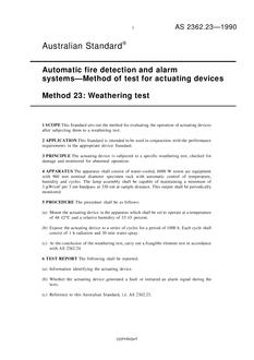 AS 2362.23: 12/09/1990 Automatic fire detection and alarm systems – Method of test for actuating devices, Method 23: Weathering test